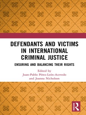 cover image of Defendants and Victims in International Criminal Justice